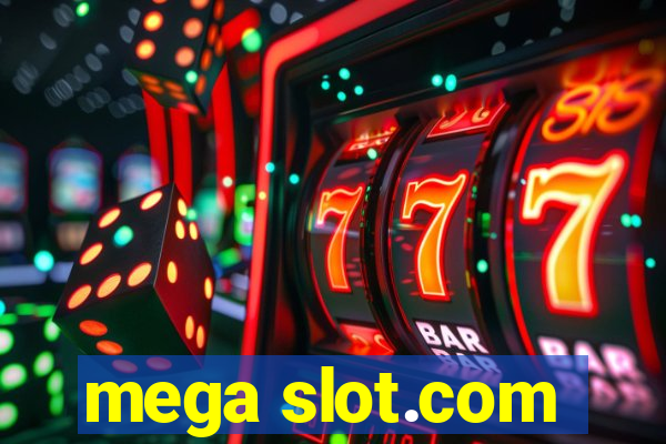 mega slot.com