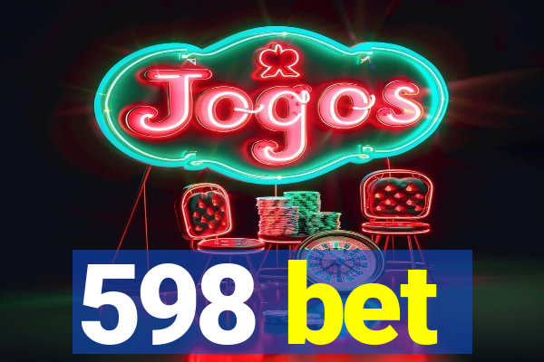 598 bet