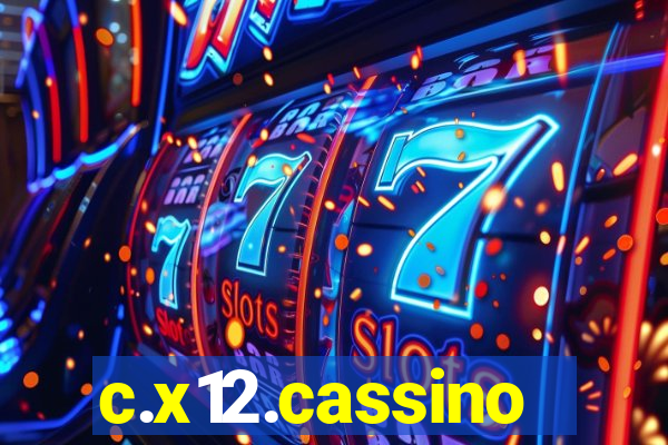 c.x12.cassino