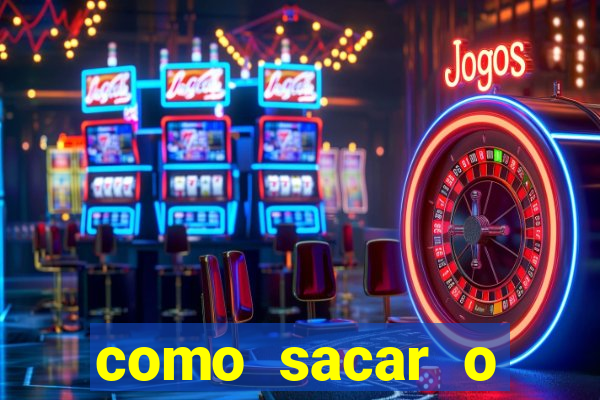 como sacar o dinheiro do jogo fortune tiger no celular