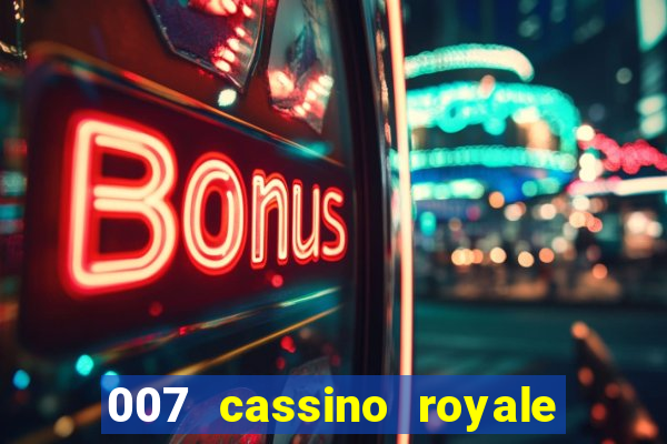 007 cassino royale download dublado avi