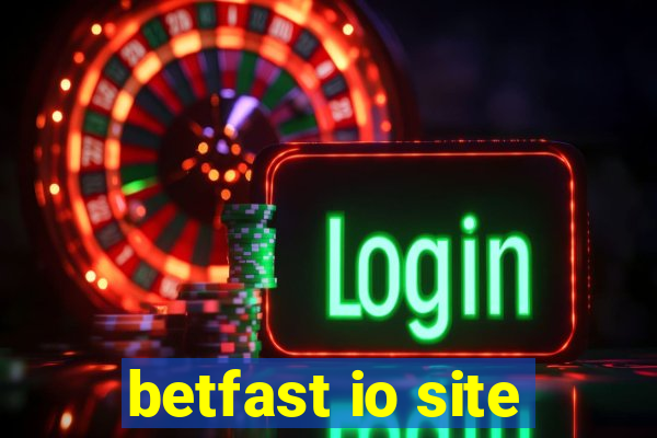 betfast io site