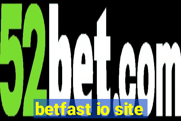 betfast io site