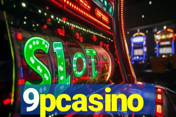 9pcasino