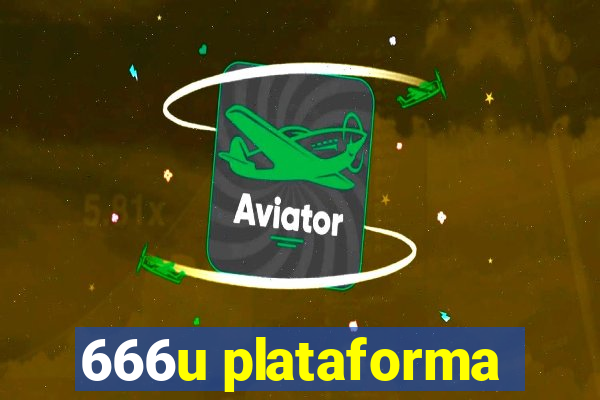 666u plataforma