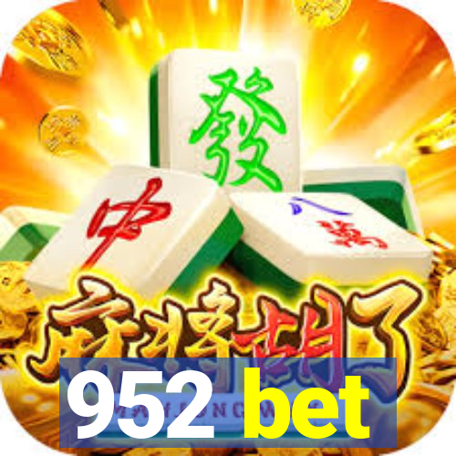 952 bet