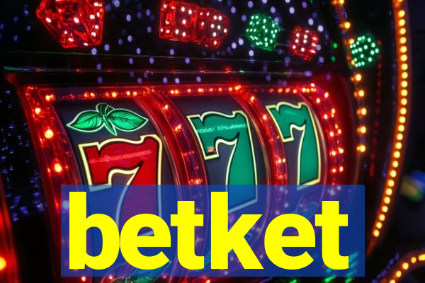 betket