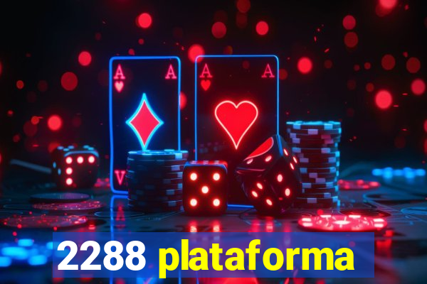 2288 plataforma