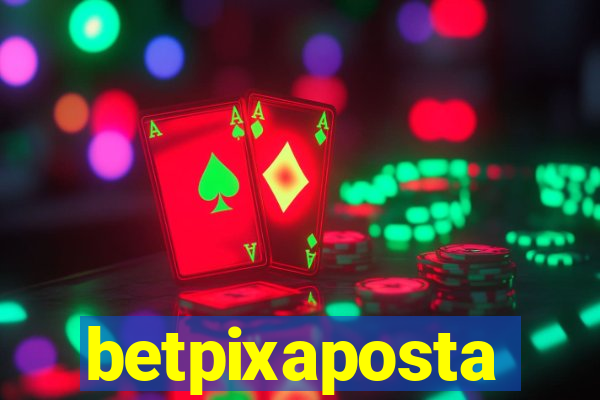 betpixaposta