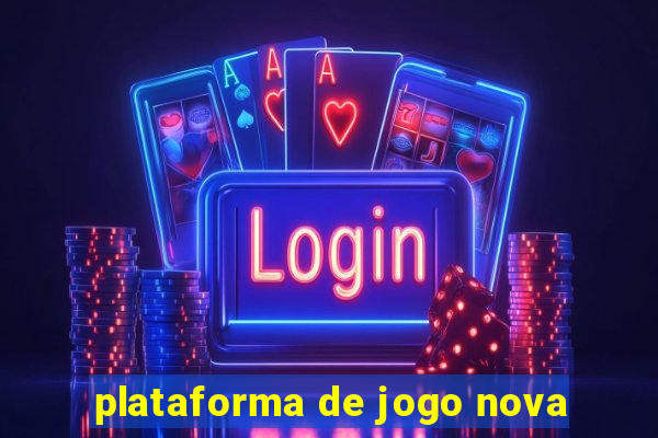 plataforma de jogo nova