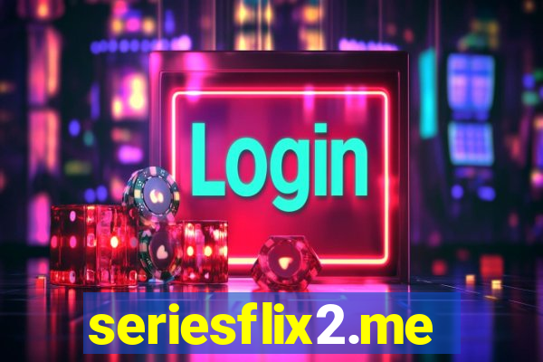 seriesflix2.me