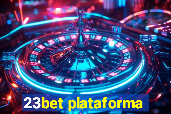 23bet plataforma