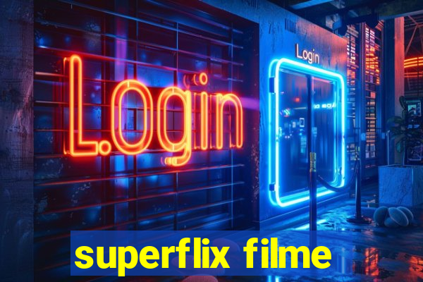 superflix filme