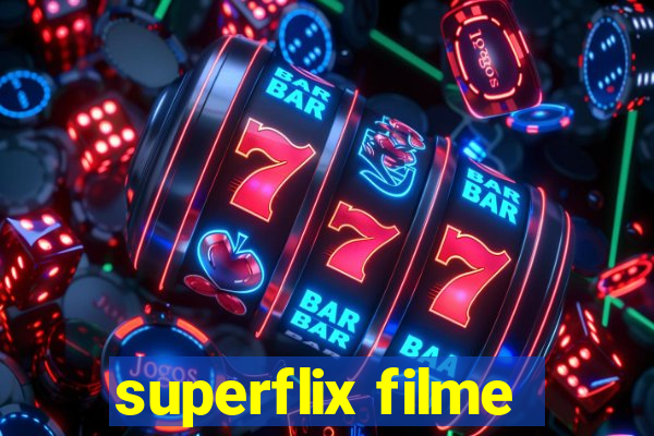 superflix filme