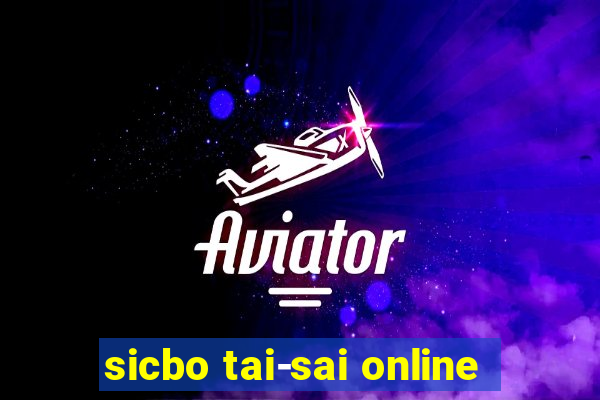 sicbo tai-sai online