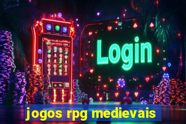 jogos rpg medievais