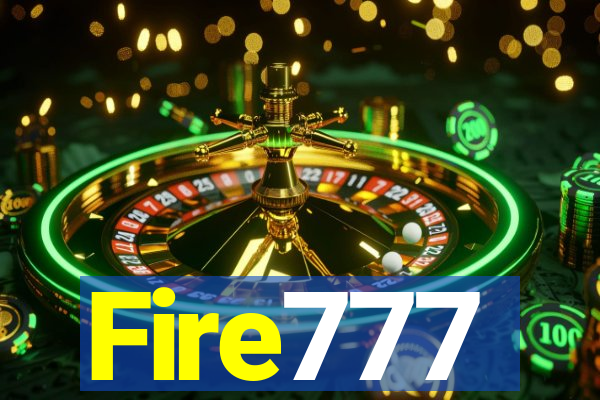 Fire777