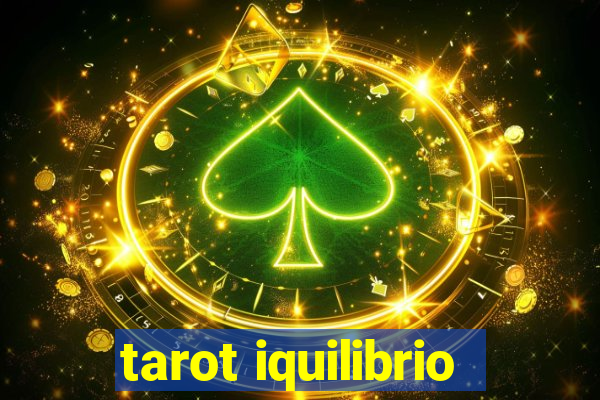 tarot iquilibrio