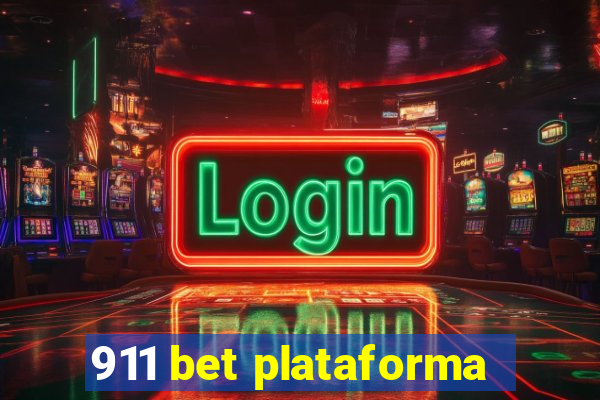 911 bet plataforma