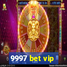 9997 bet vip