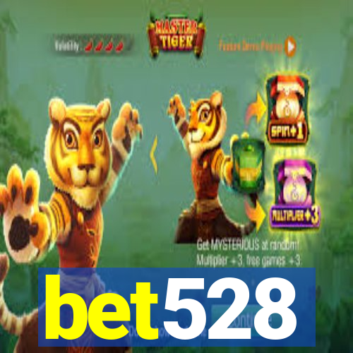 bet528