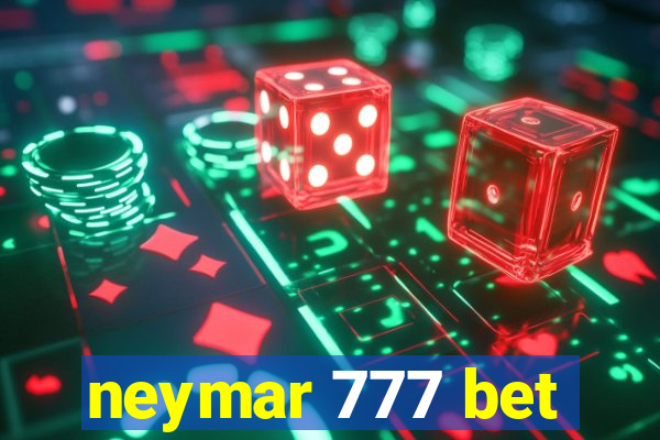 neymar 777 bet