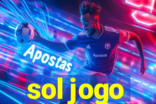 sol jogo