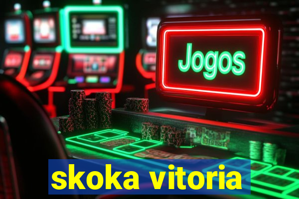 skoka vitoria