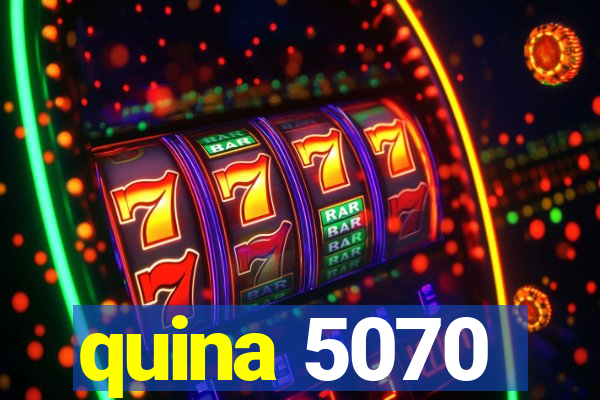 quina 5070