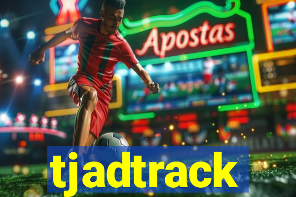 tjadtrack