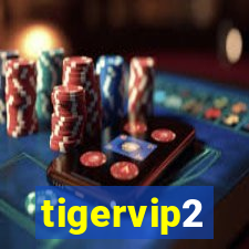 tigervip2