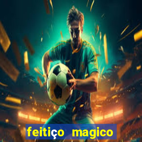 feitiço magico manga online