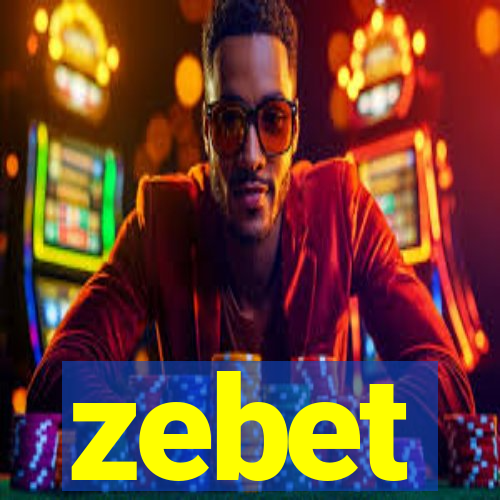 zebet