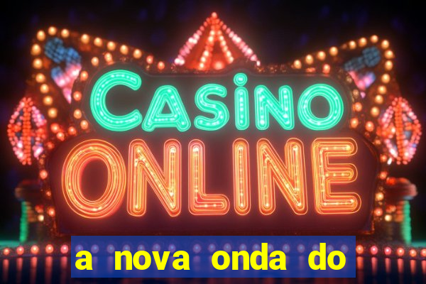 a nova onda do imperador online dublado