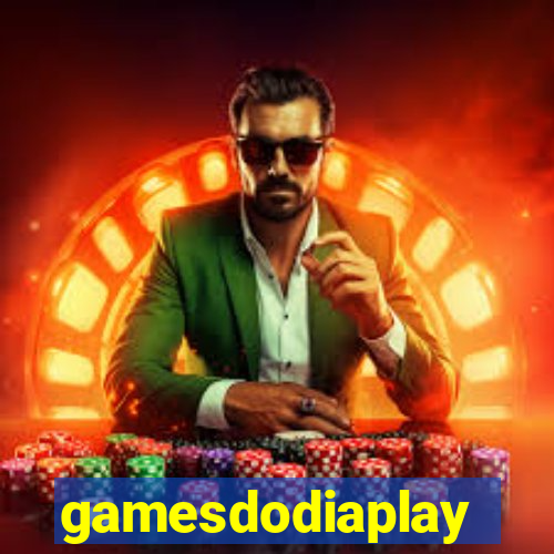 gamesdodiaplay