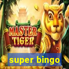 super bingo