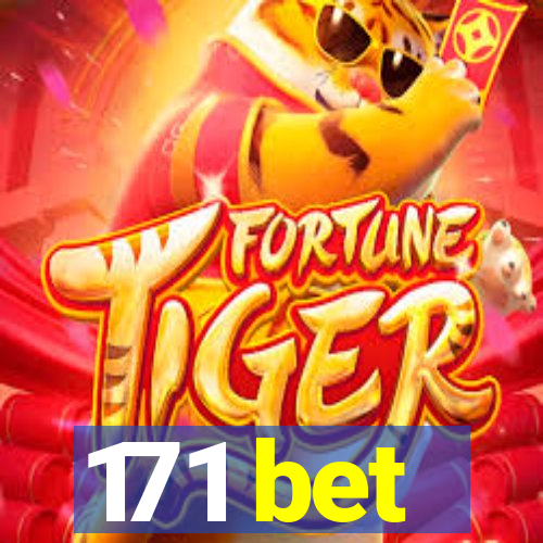 171 bet