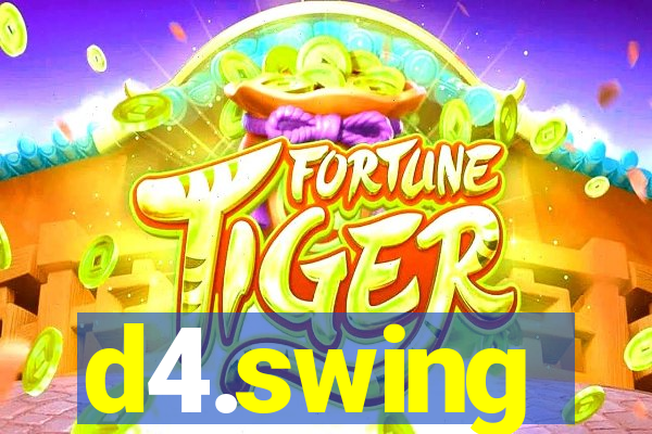 d4.swing