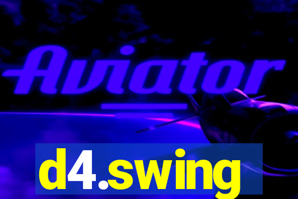 d4.swing