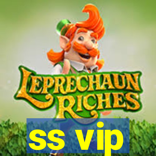 ss vip