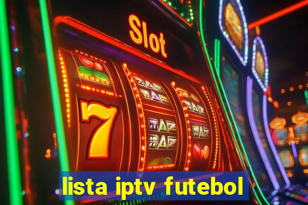 lista iptv futebol