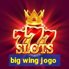 big wing jogo