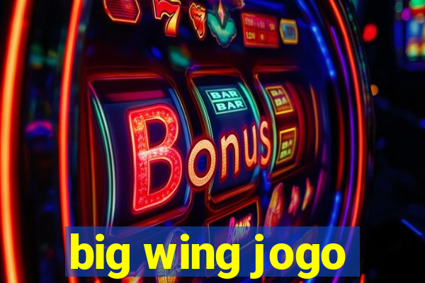 big wing jogo