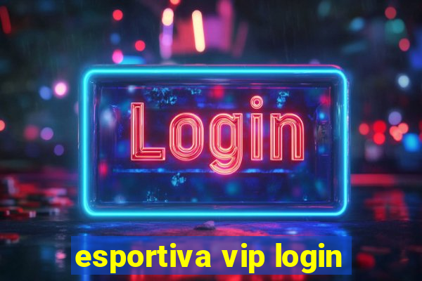 esportiva vip login