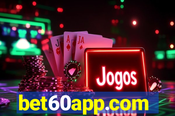 bet60app.com