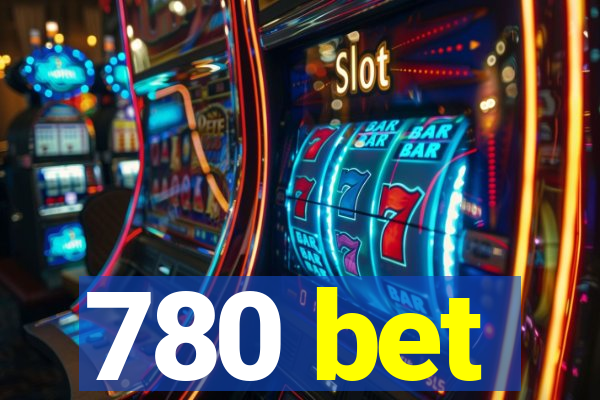 780 bet