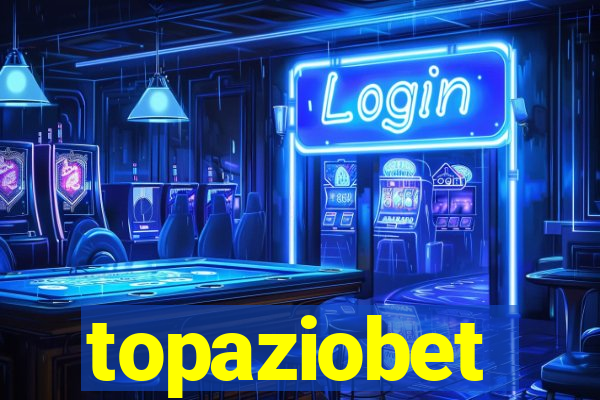 topaziobet