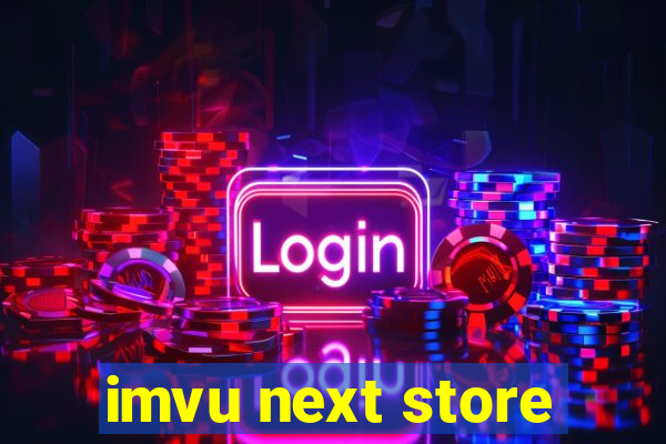 imvu next store