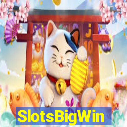 SlotsBigWin