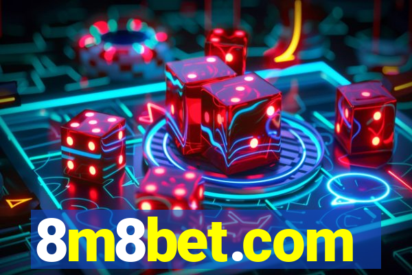 8m8bet.com